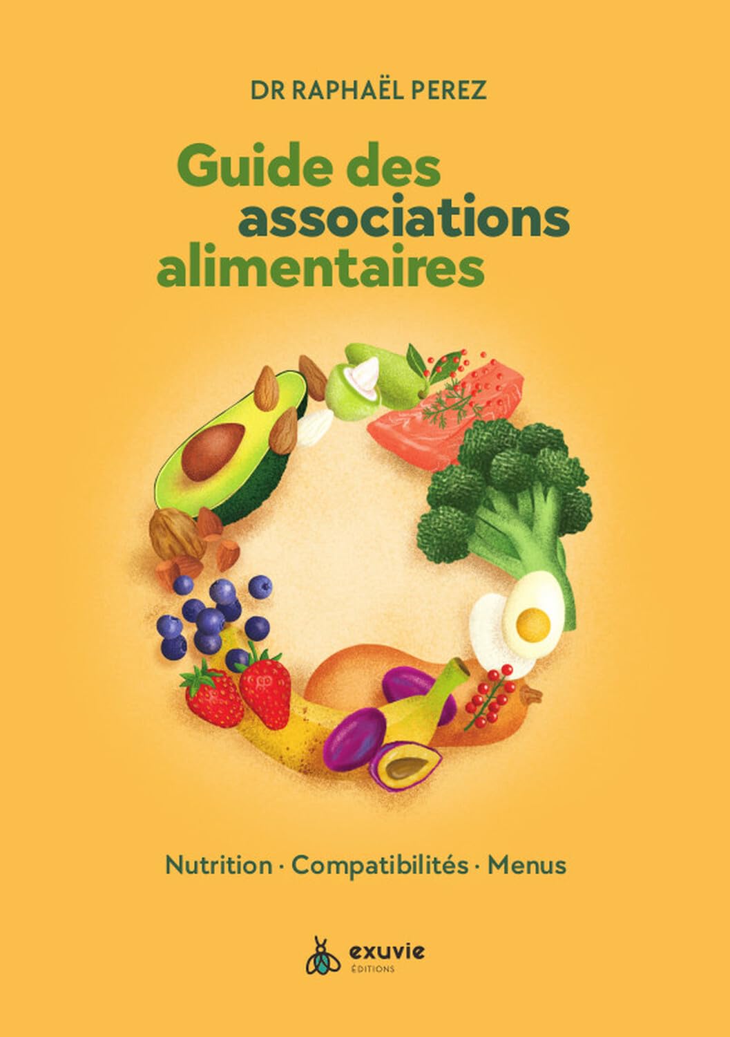 Guide des associations alimentaires - livre Raphaël Perez - digestion, intestin